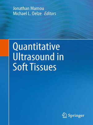 cover image of Quantitative Ultrasound in Soft Tissues